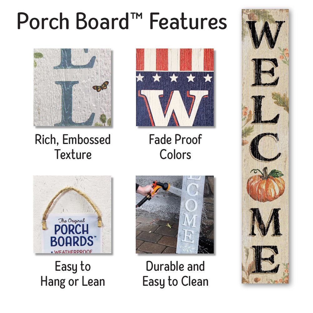 Welcome Fall Pumpkin Porch Board 8" Wide x 46.5" tall / Made in the USA! / 100% Weatherproof Material