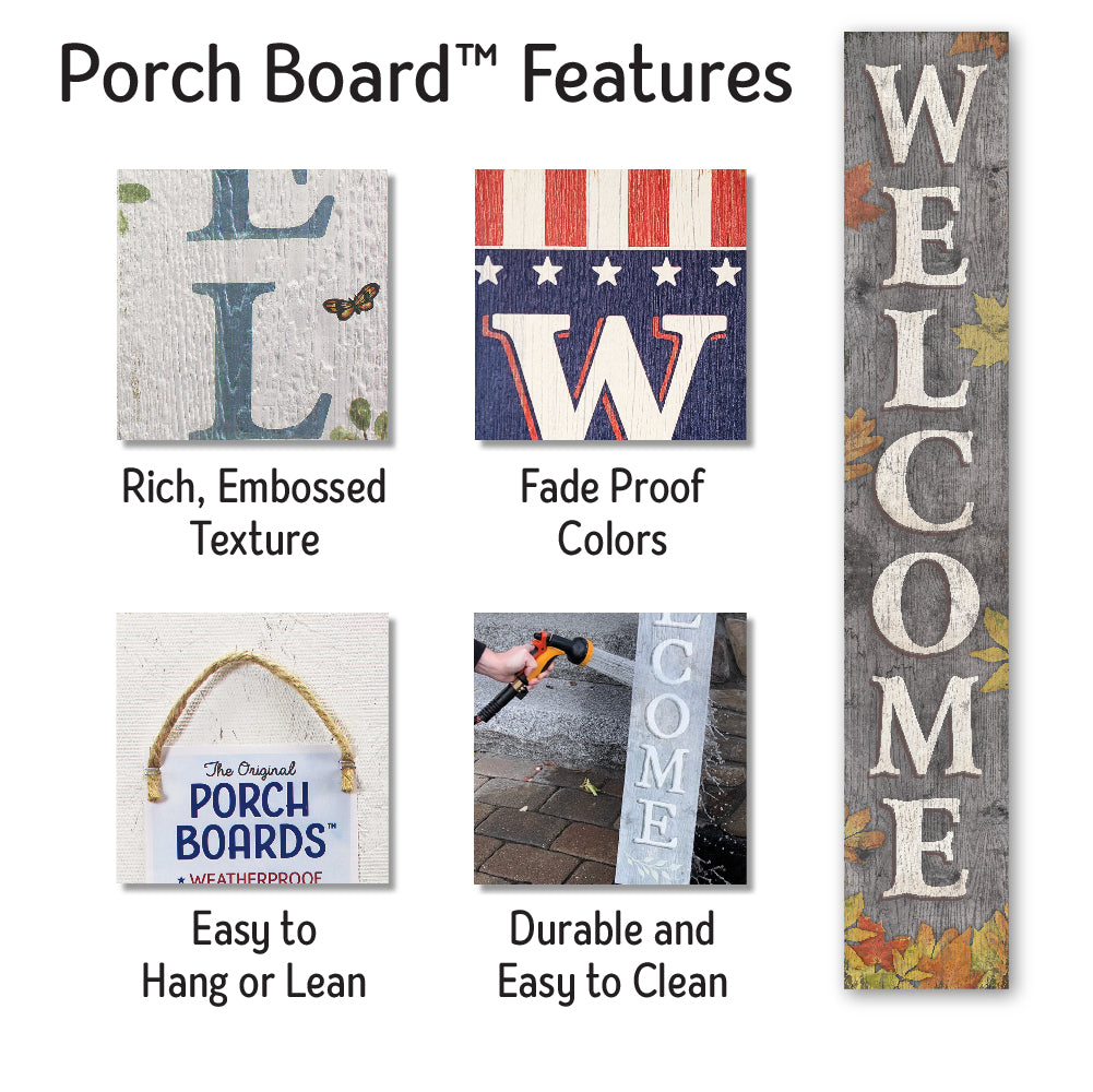 Welcome Grey With Fall Leaves Porch Board 8" Wide x 46.5" tall / Made in the USA! / 100% Weatherproof Material