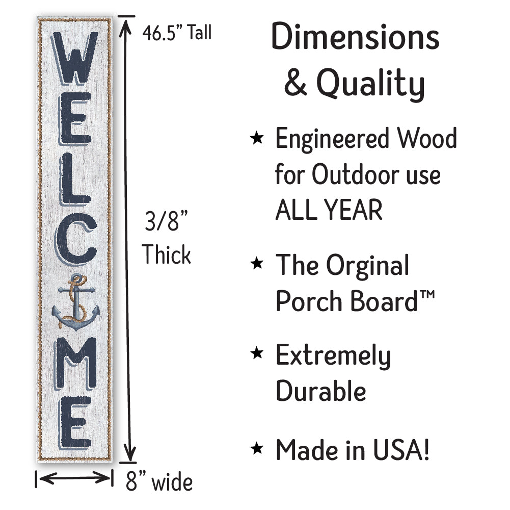 Welcome Anchor Porch Board 8" Wide x 46.5" tall / Made in the USA! / 100% Weatherproof Material