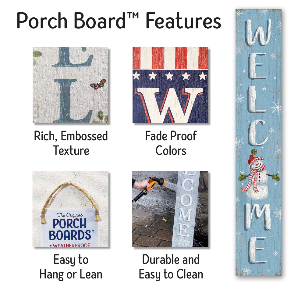 Welcome Snowman Porch Board 8" Wide x 46.5" tall / Made in the USA! / 100% Weatherproof Material