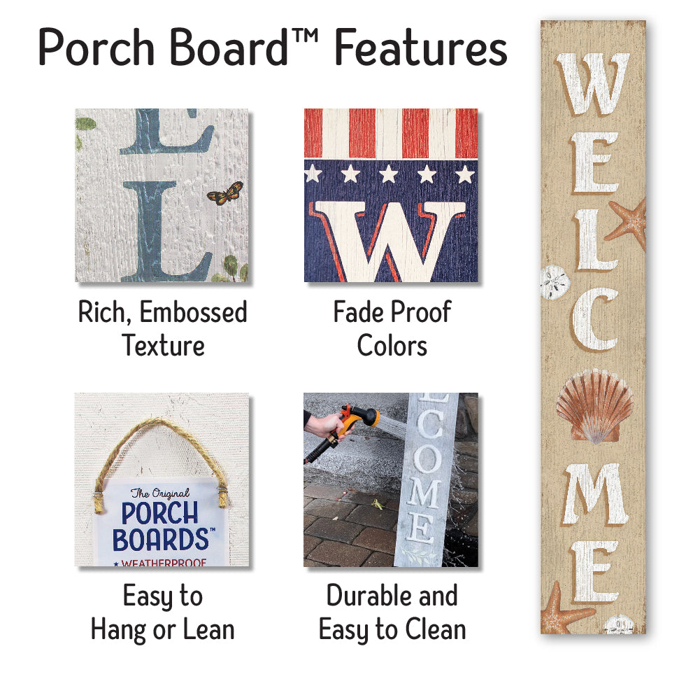 Welcome Sand & Seashells Porch Board 8" Wide x 46.5" tall / Made in the USA! / 100% Weatherproof Material