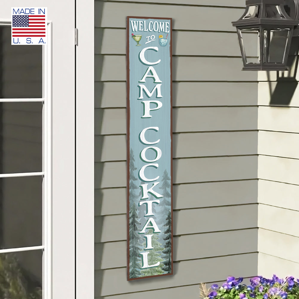 Welcome To Camp Cocktail Porch Board 8" Wide x 46.5" tall / Made in the USA! / 100% Weatherproof Material