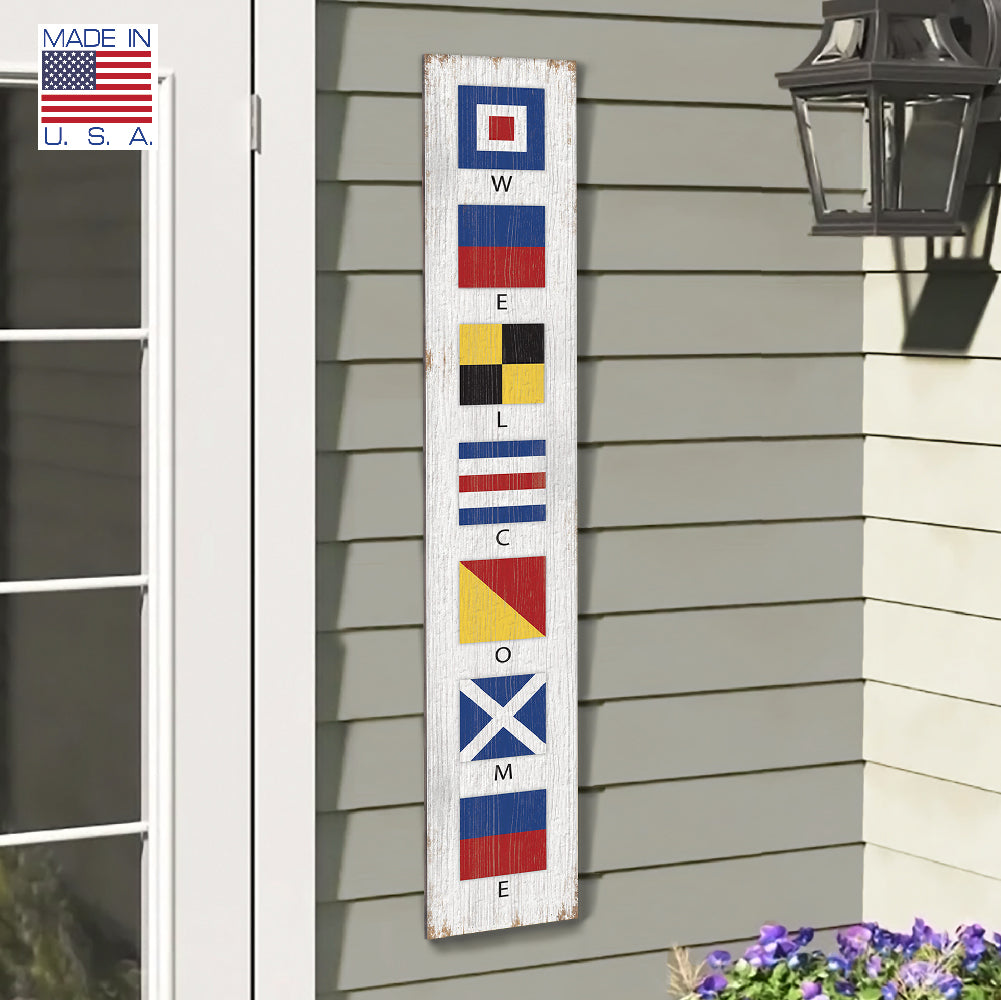 Welcome Flags Nautical Porch Board 8" Wide x 46.5" tall / Made in the USA! / 100% Weatherproof Material