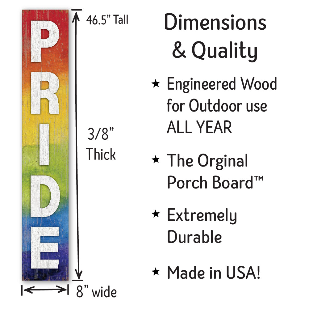 Welcome Pride Rainbow Porch Board 8" Wide x 46.5" tall / Made in the USA! / 100% Weatherproof Material