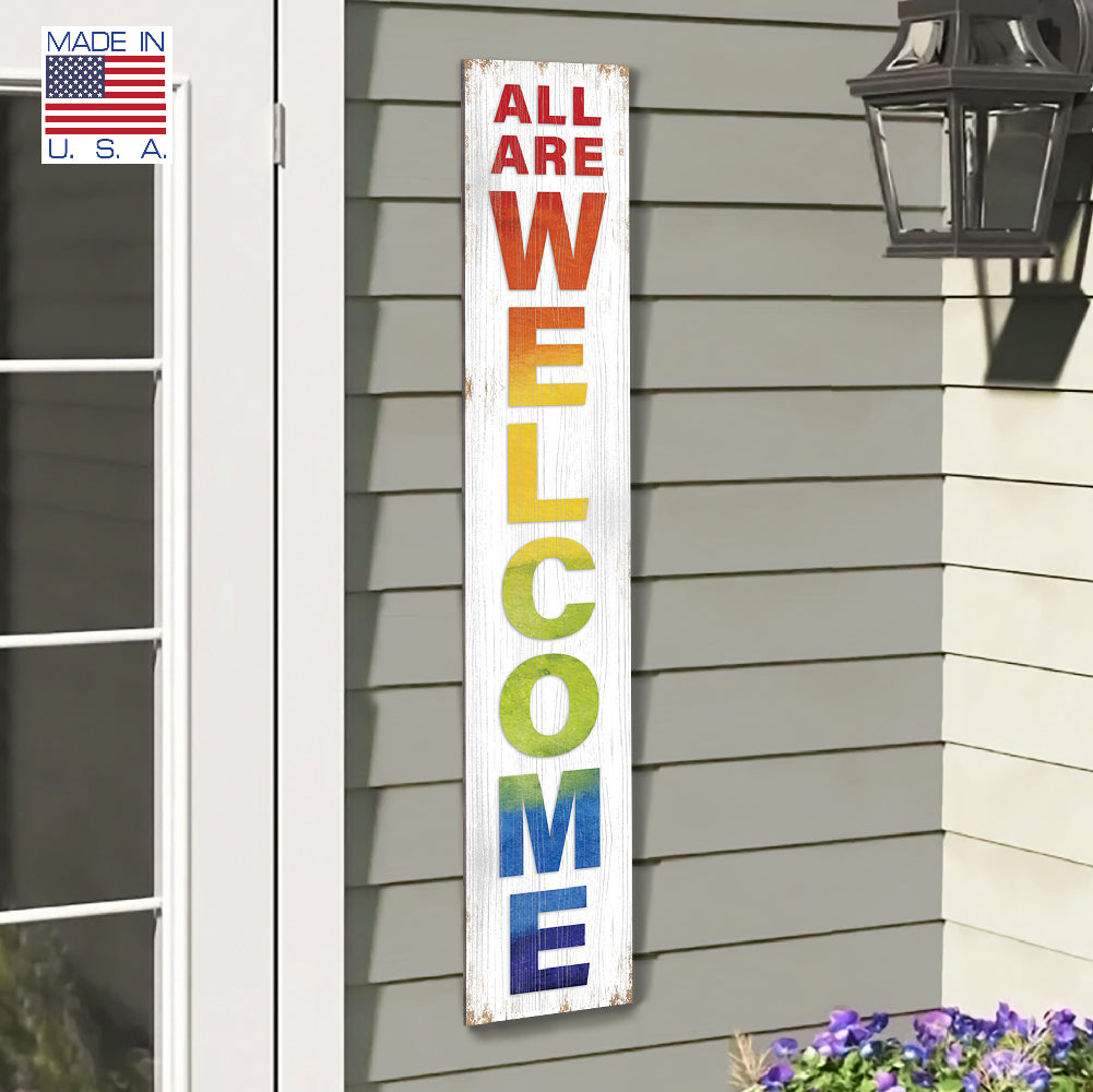 All Are Welcome Porch Board 8" Wide x 46.5" tall / Made in the USA! / 100% Weatherproof Material