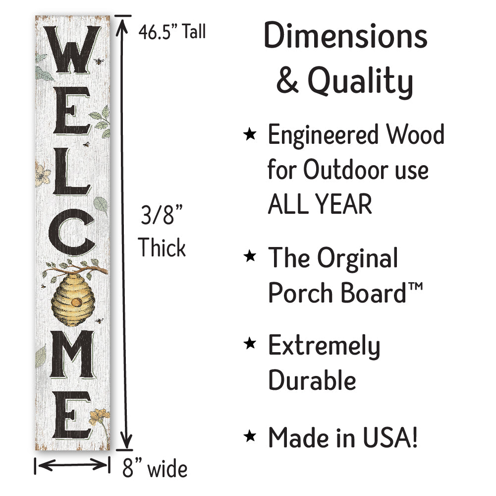 Welcome Bee Hive Porch Board 8" Wide x 46.5" tall / Made in the USA! / 100% Weatherproof Material