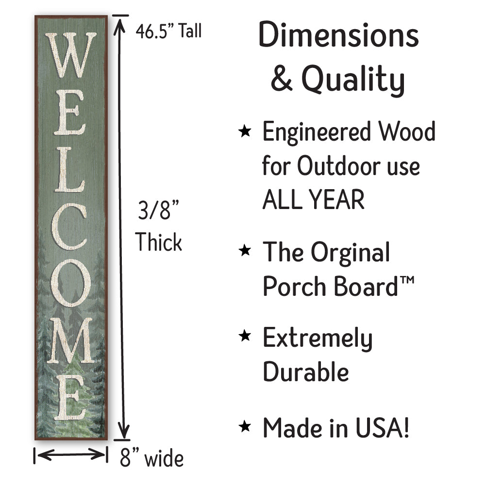 Welcome Forest Porch Board 8" Wide x 46.5" tall / Made in the USA! / 100% Weatherproof Material