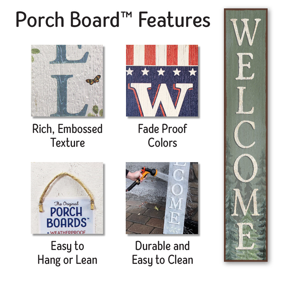 Welcome Forest Porch Board 8" Wide x 46.5" tall / Made in the USA! / 100% Weatherproof Material