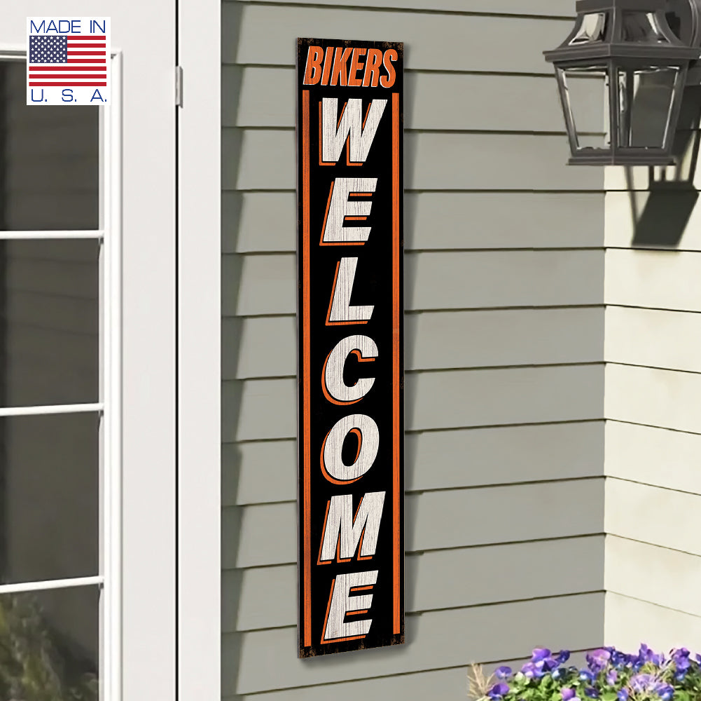 Bikers Welcome Porch Board 8" Wide x 46.5" tall / Made in the USA! / 100% Weatherproof Material