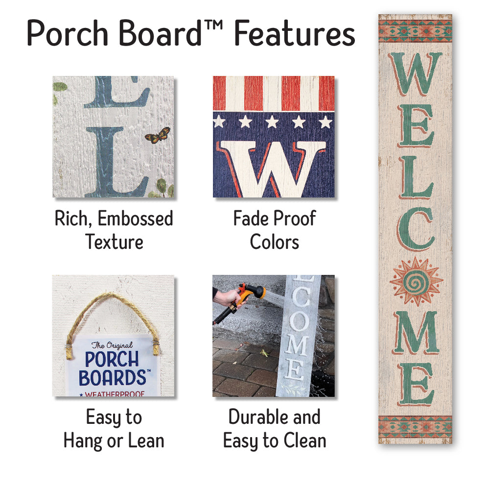 Welcome Southwest Porch Board 8" Wide x 46.5" tall / Made in the USA! / 100% Weatherproof Material