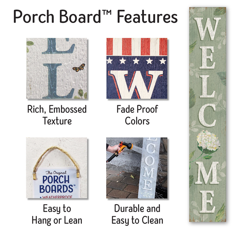 Welcome Hydrangea Porch Board 8" Wide x 46.5" tall / Made in the USA! / 100% Weatherproof Material