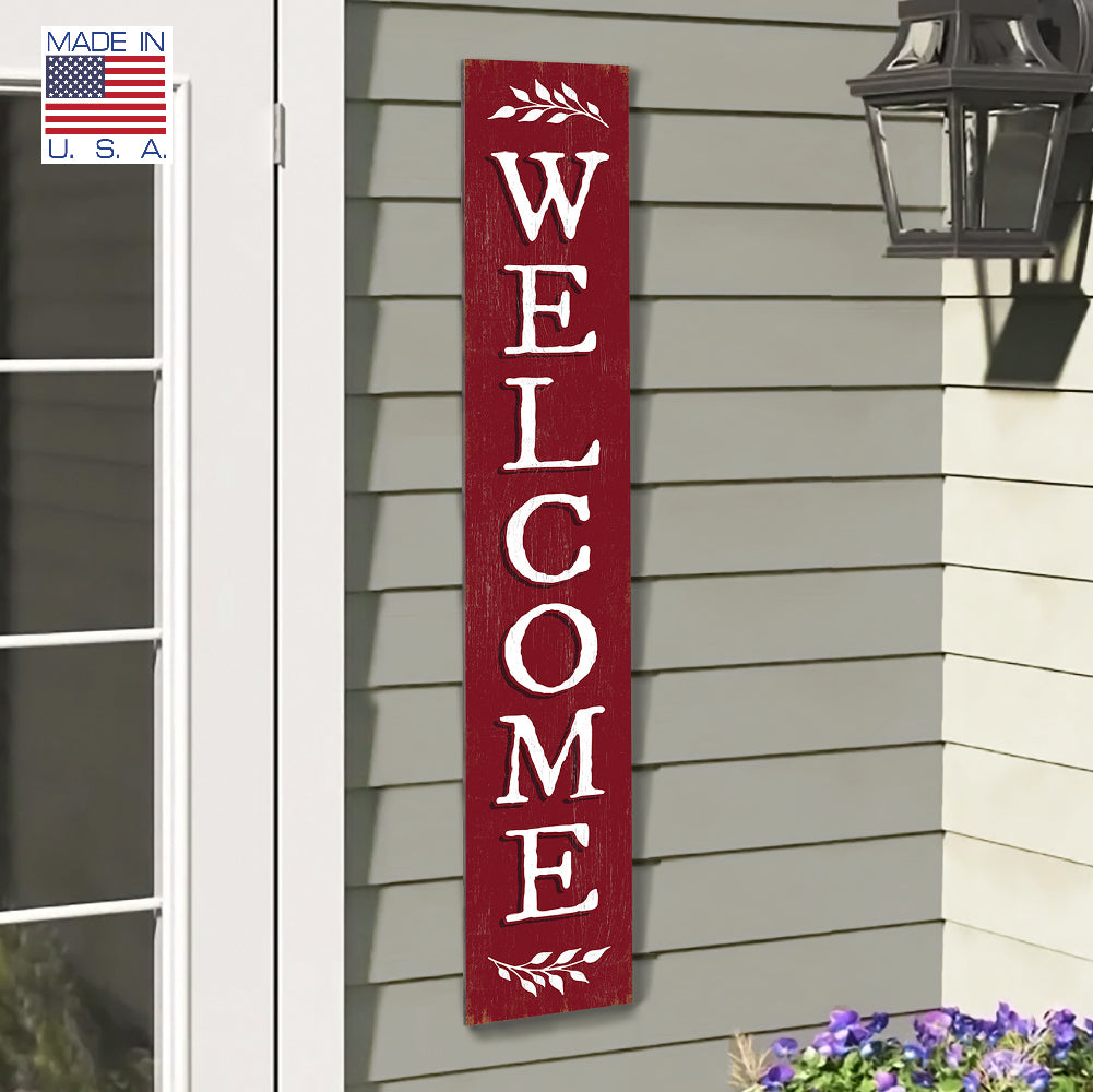 Welcome Burgundy Color Porch Board 8" Wide x 46.5" tall / Made in the USA! / 100% Weatherproof Material