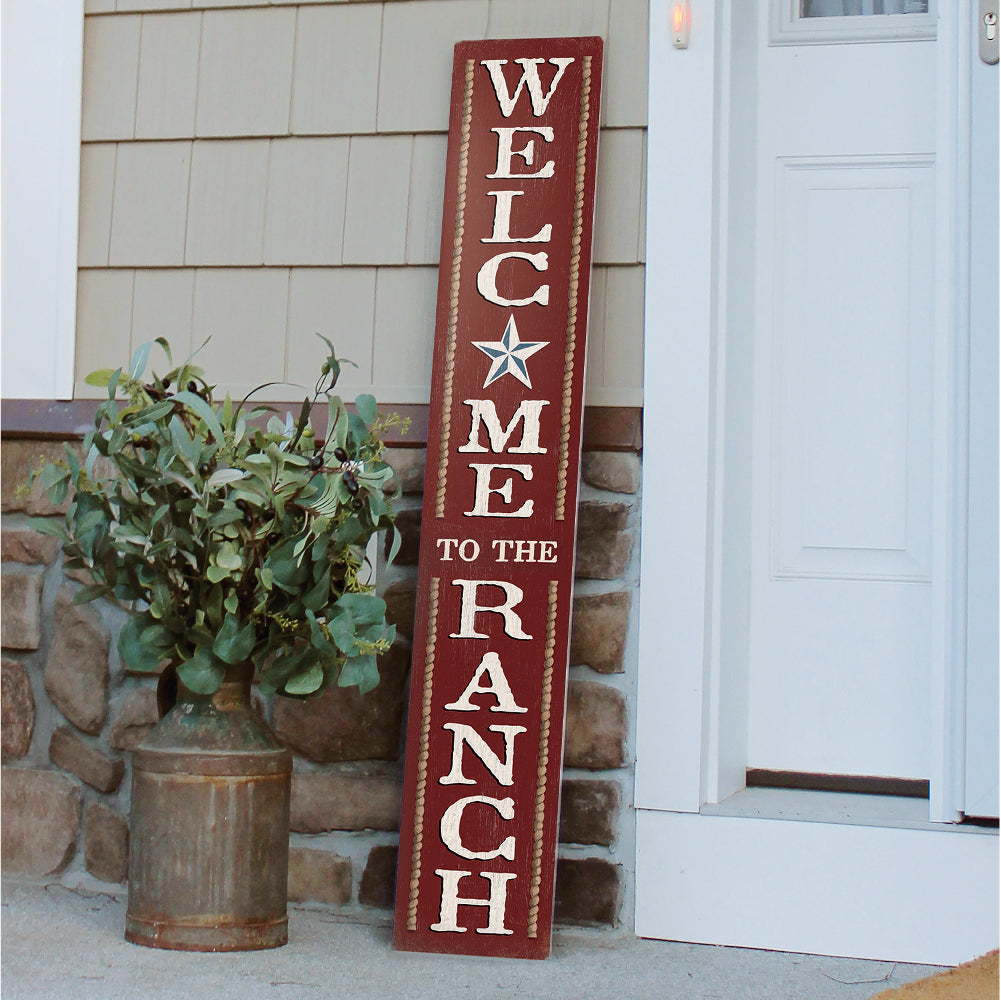 Welcome To The Ranch Porch Board 8" Wide x 46.5" tall / Made in the USA! / 100% Weatherproof Material