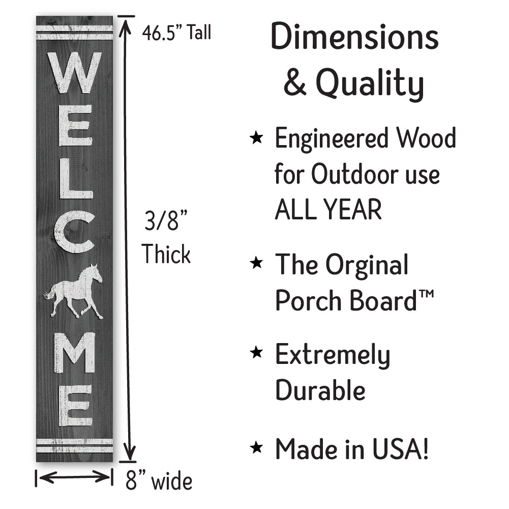 Welcome Horse Porch Board 8" Wide x 46.5" tall / Made in the USA! / 100% Weatherproof Material