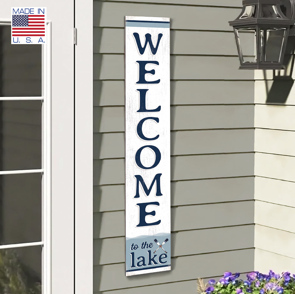 Welcome To The Lake Porch Board 8" Wide x 46.5" tall / Made in the USA! / 100% Weatherproof Material