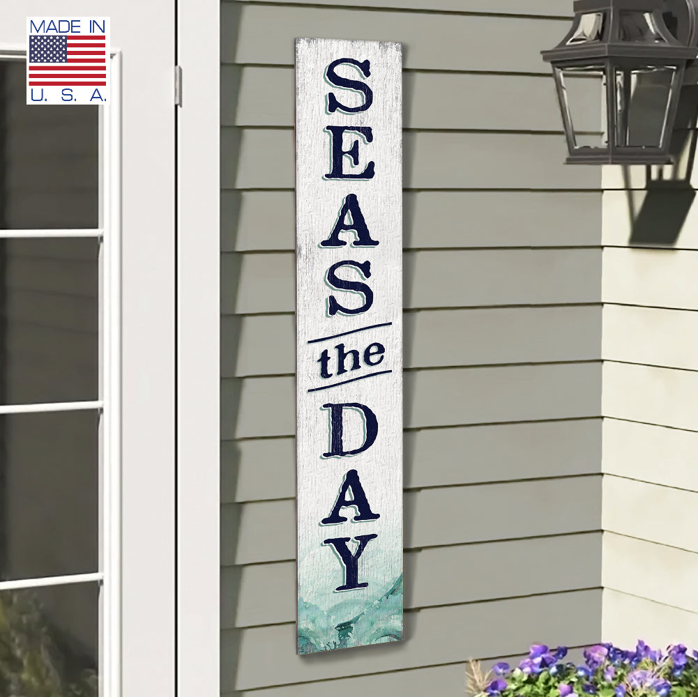 Seas The Day Porch Board 8" Wide x 46.5" tall / Made in the USA! / 100% Weatherproof Material