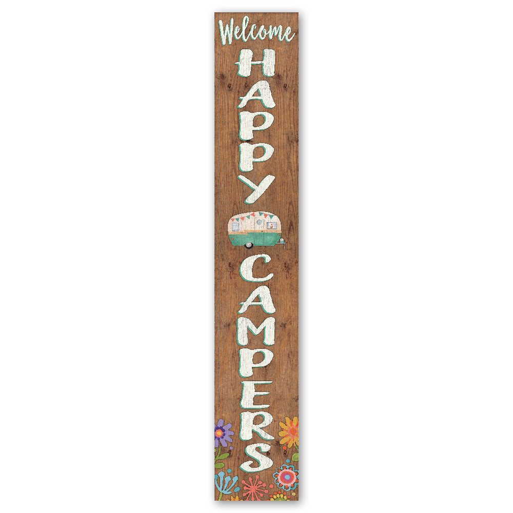 Welcome Happy Campers Porch Board 8" Wide x 46.5" tall / Made in the USA! / 100% Weatherproof Material