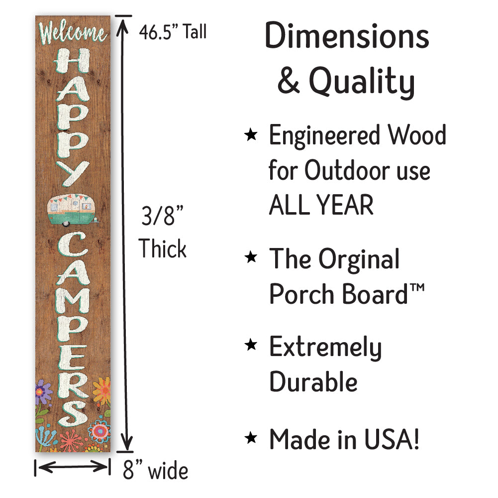 Welcome Happy Campers Porch Board 8" Wide x 46.5" tall / Made in the USA! / 100% Weatherproof Material