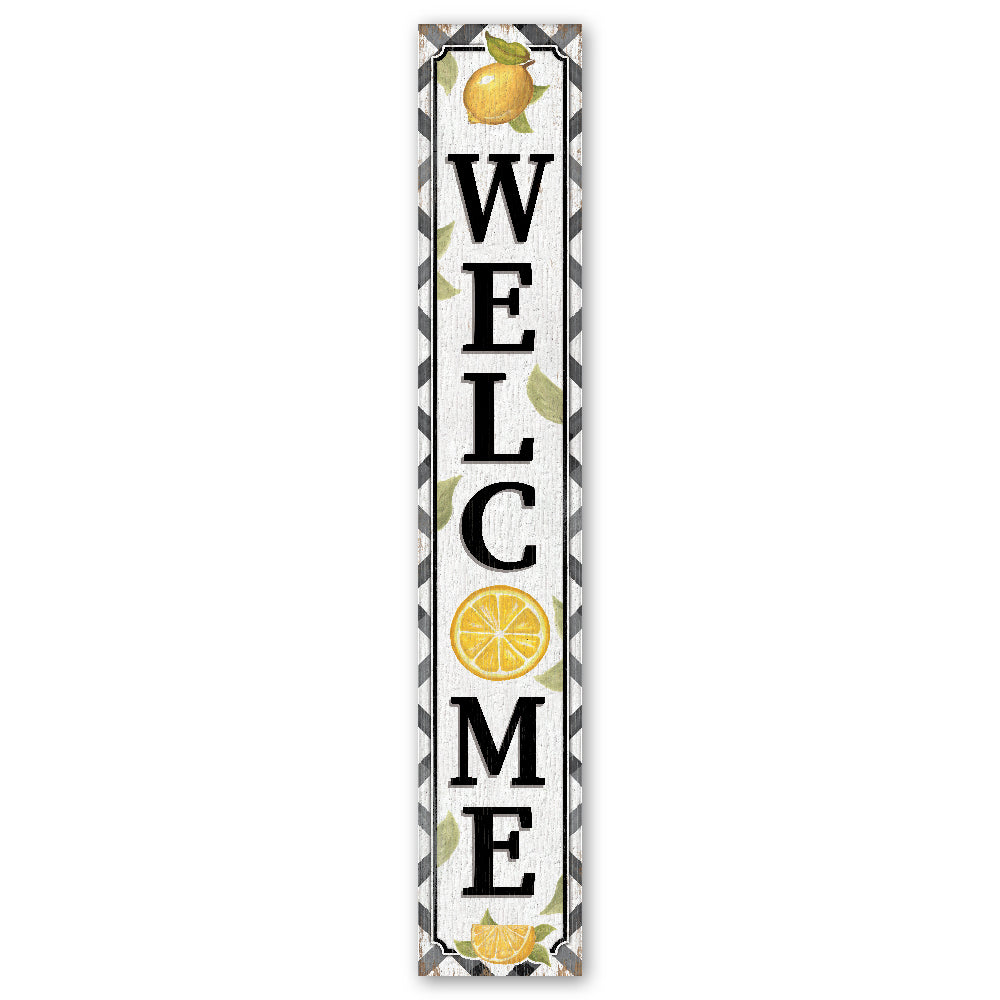Welcome Lemons Porch Board 8" Wide x 46.5" tall / Made in the USA! / 100% Weatherproof Material