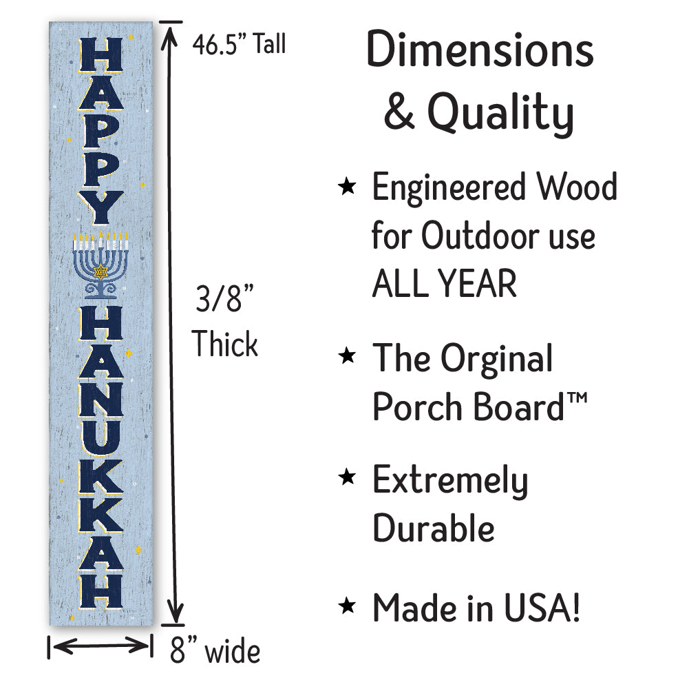 Happy Hanukkah Porch Boards 8" Wide x 46.5" tall / Made in the USA! / 100% Weatherproof Material