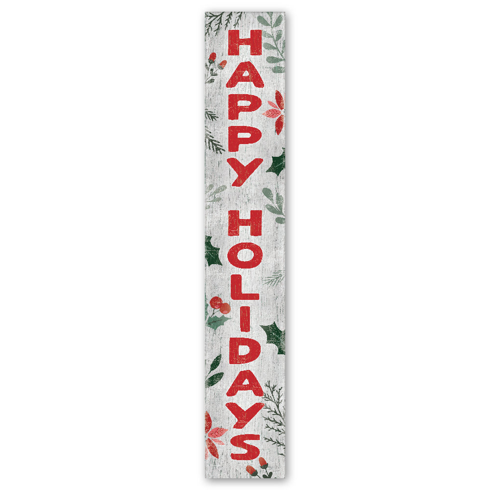 Happy Holidays Porch Boards 8" Wide x 46.5" tall / Made in the USA! / 100% Weatherproof Material