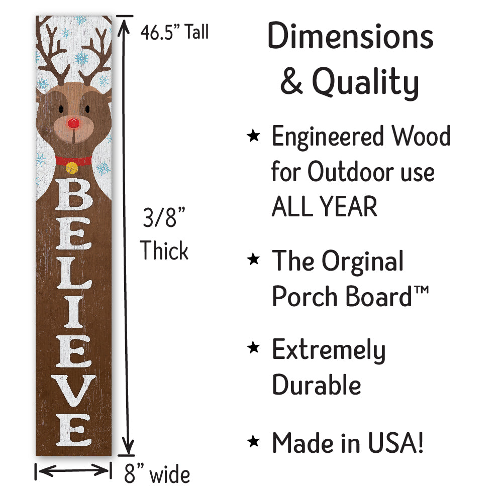 Believe Porch Board 8" Wide x 46.5" tall / Made in the USA! / 100% Weatherproof Material