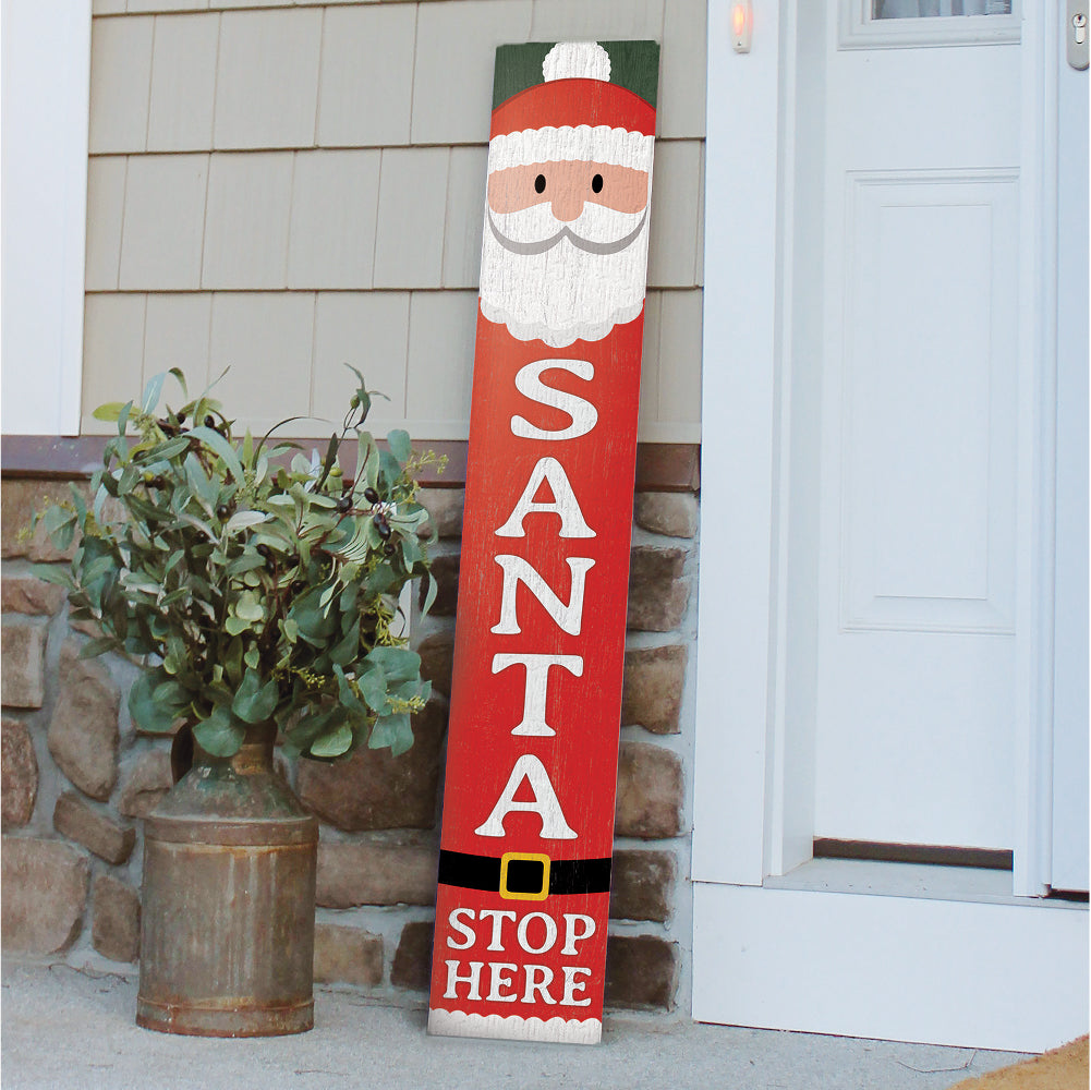 Santa Stop Here Porch Board 8" Wide x 46.5" tall / Made in the USA! / 100% Weatherproof Material