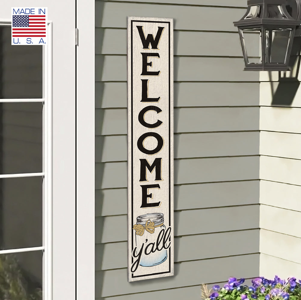 Welcome Y'All Porch Board 8" Wide x 46.5" tall / Made in the USA! / 100% Weatherproof Material