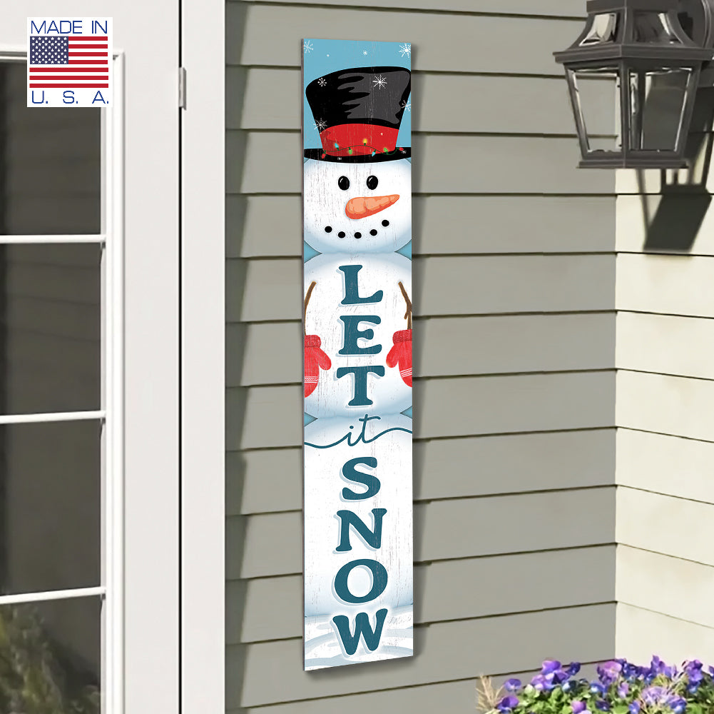 Let It Snow Porch Board 8" Wide x 46.5" tall / Made in the USA! / 100% Weatherproof Material