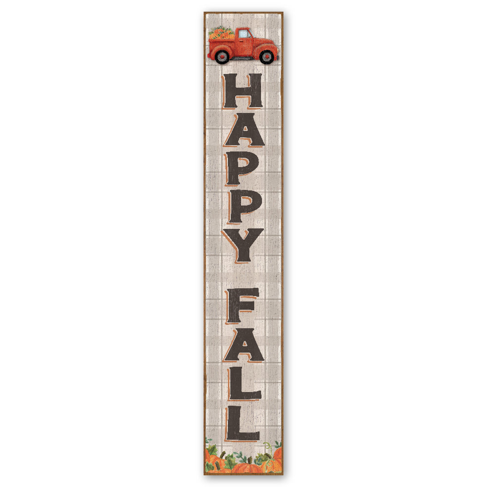 Happy Fall Porch Boards 8" Wide x 46.5" tall / Made in the USA! / 100% Weatherproof Material