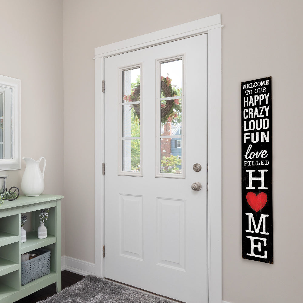 Welcome To Our Happy Loud Fun Porch Board 8" Wide x 46.5" tall / Made in the USA! / 100% Weatherproof Material