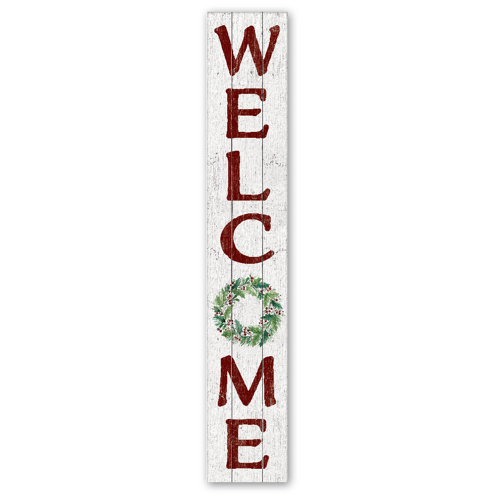 Welcome Wreath Christmas Porch Board 8" Wide x 46.5" tall / Made in the USA! / 100% Weatherproof Material