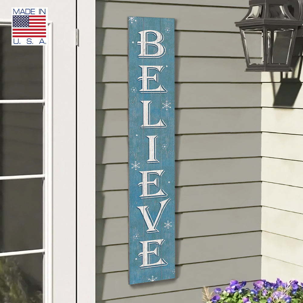 Believe Porch Board 8" Wide x 46.5" tall / Made in the USA! / 100% Weatherproof Material