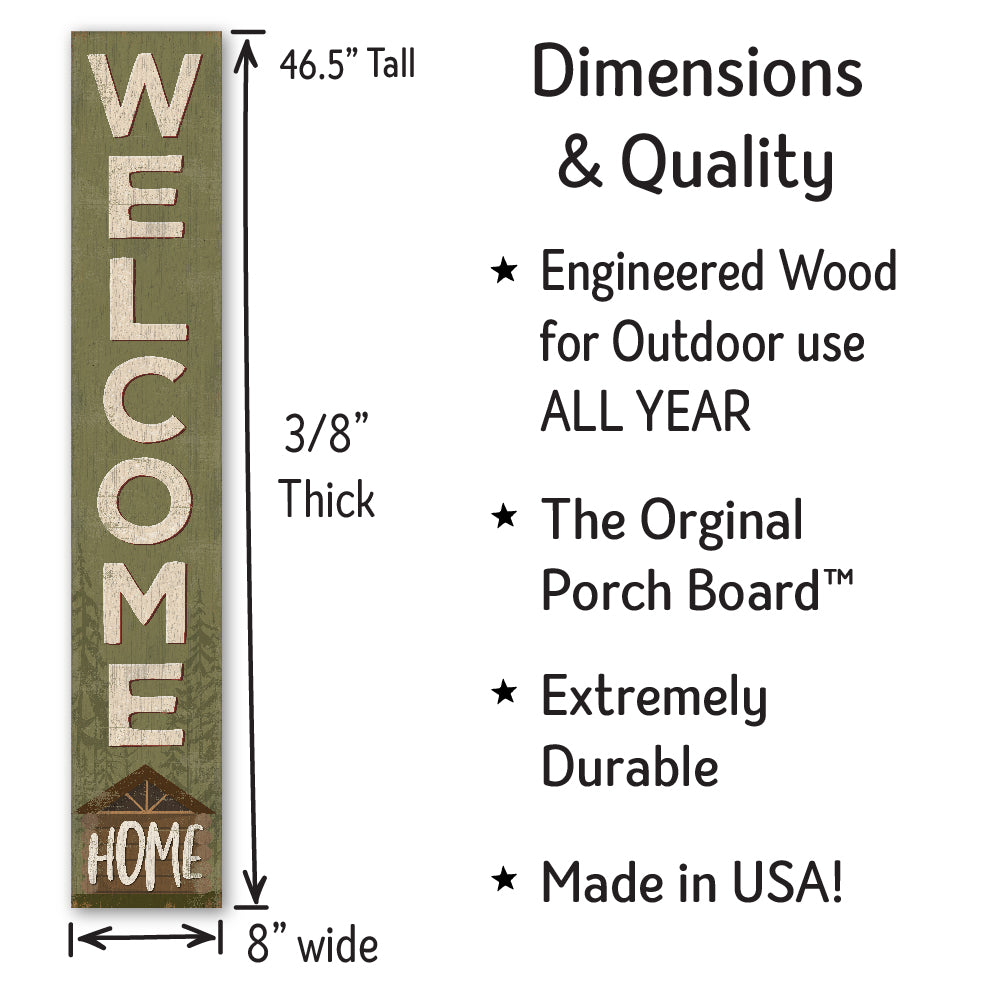 Welcome Home Log Home Porch Board 8" Wide x 46.5" tall / Made in the USA! / 100% Weatherproof Material