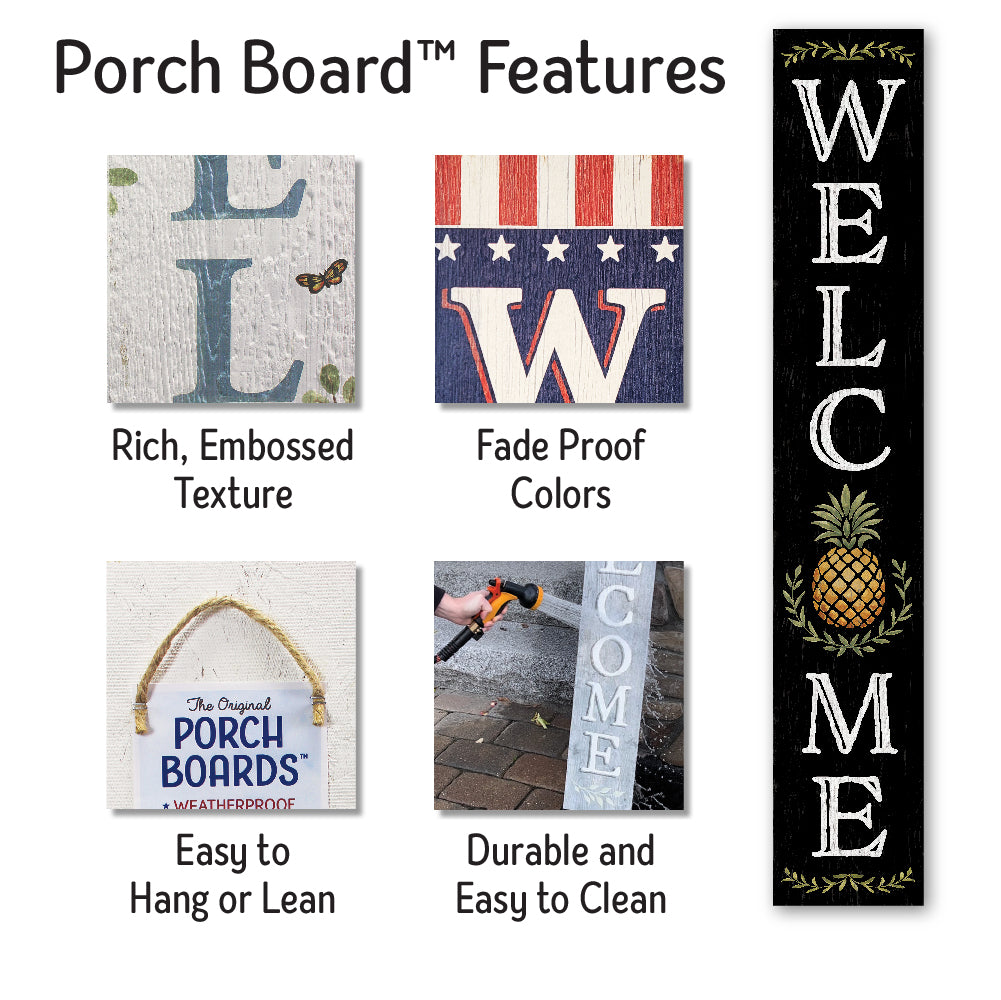 Welcome Black Pineapple Porch Board 8" Wide x 46.5" tall / Made in the USA! / 100% Weatherproof Material