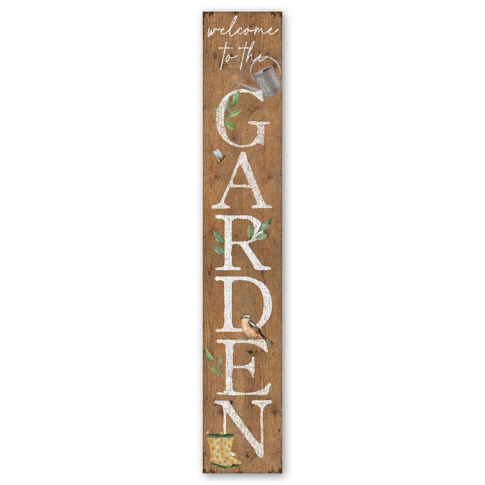 Welcome To The Garden Porch Board 8" Wide x 46.5" tall / Made in the USA! / 100% Weatherproof Material