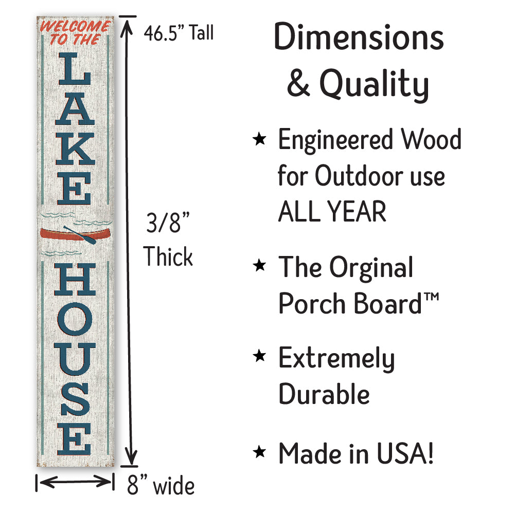 Welcome To The Lakehouse Porch Board 8" Wide x 46.5" tall / Made in the USA! / 100% Weatherproof Material