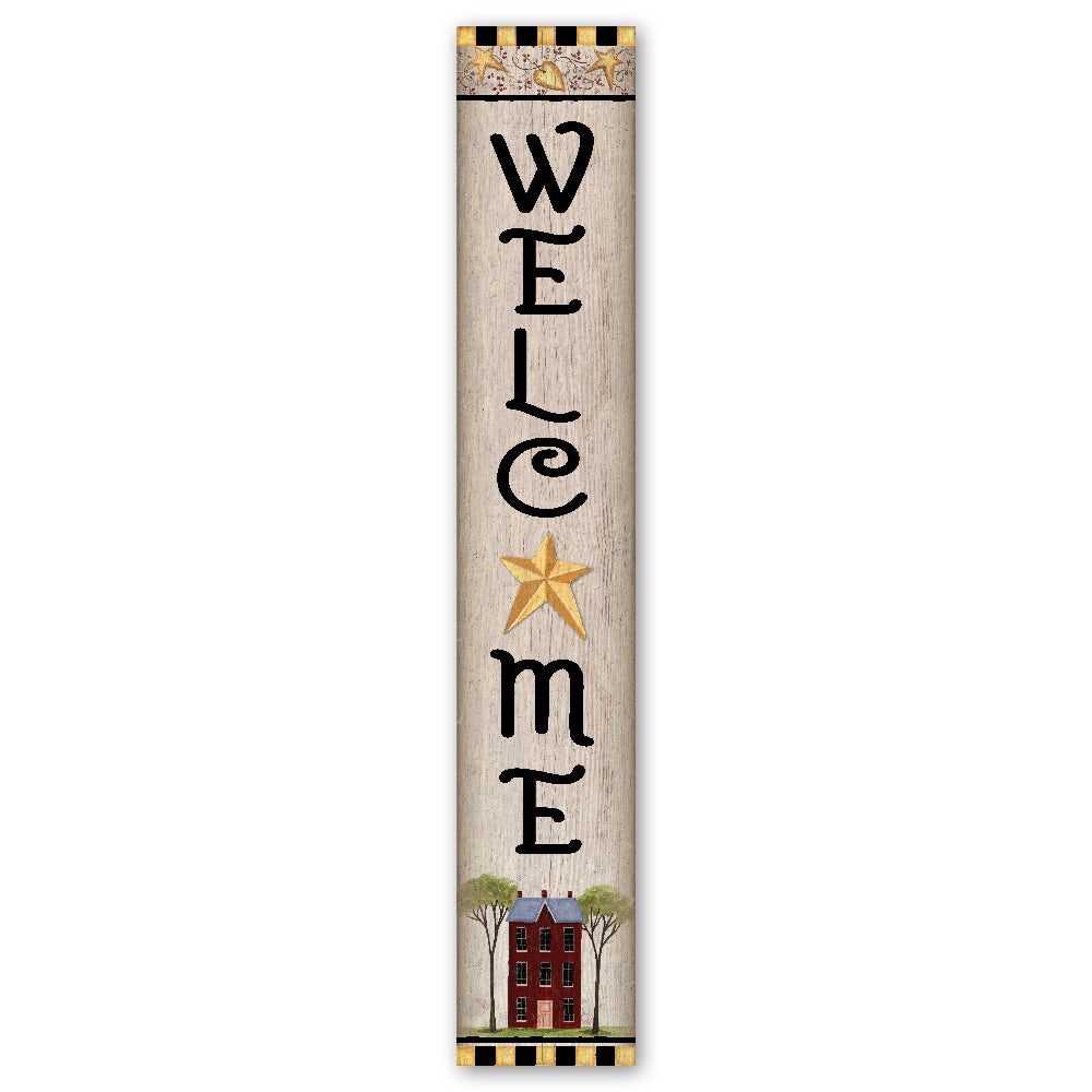 Welcome Primitive Country Porch Board 8" Wide x 46.5" tall / Made in the USA! / 100% Weatherproof Material