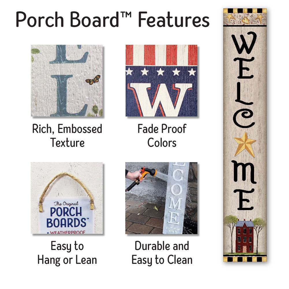 Welcome Primitive Country Porch Board 8" Wide x 46.5" tall / Made in the USA! / 100% Weatherproof Material