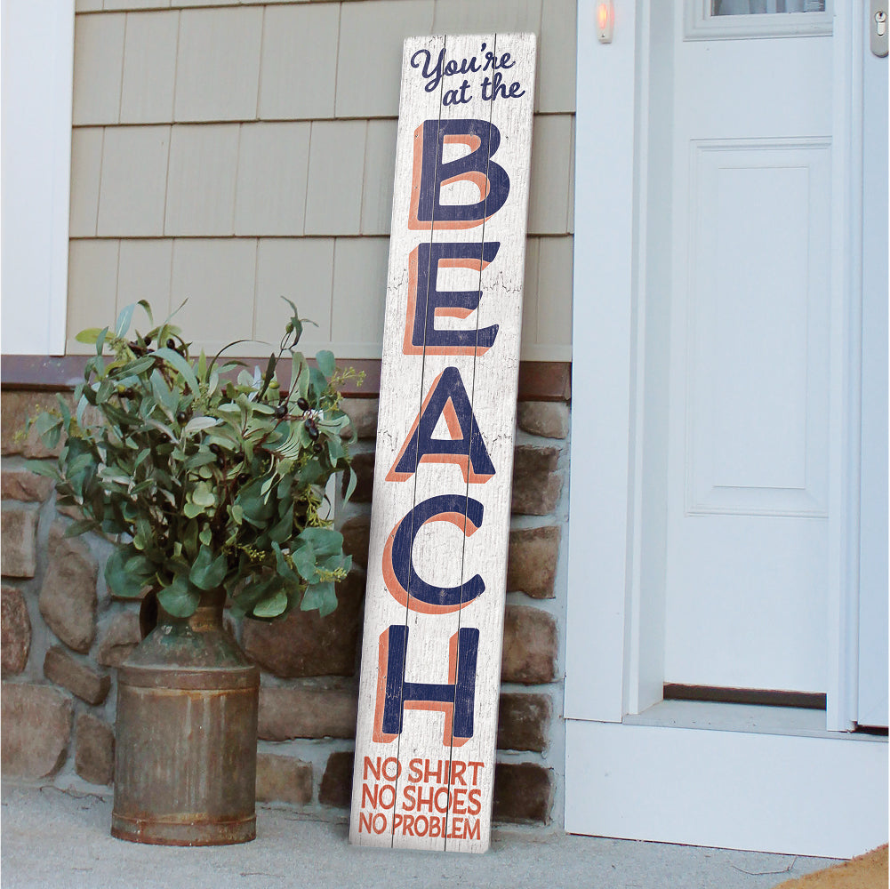You'Re At The Beach Porch Board 8" Wide x 46.5" tall / Made in the USA! / 100% Weatherproof Material