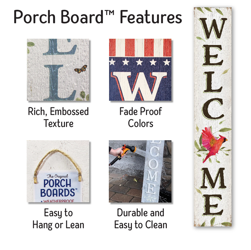 Welcome Flying Cardinal Porch Board 8" Wide x 46.5" tall / Made in the USA! / 100% Weatherproof Material