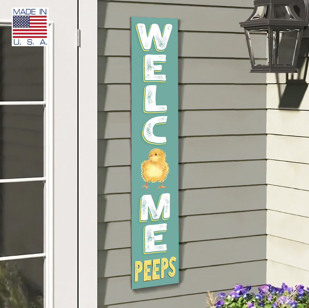 Welcome Peeps Porch Board 8" Wide x 46.5" tall / Made in the USA! / 100% Weatherproof Material