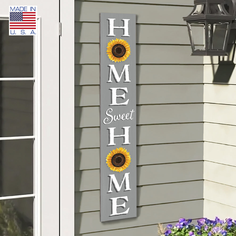 Home Sweet Home With Sunflowers Porch Board 8" Wide x 46.5" tall / Made in the USA! / 100% Weatherproof Material