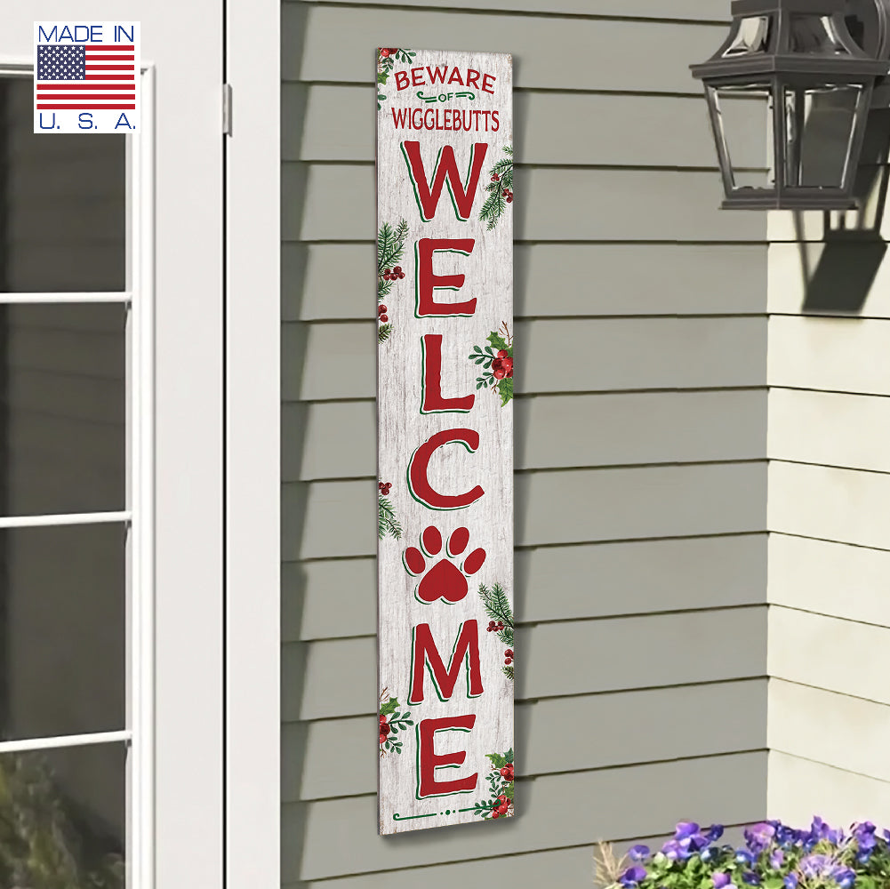 Welcome Christmas Wigglebutts Porch Board 8" Wide x 46.5" tall / Made in the USA! / 100% Weatherproof Material