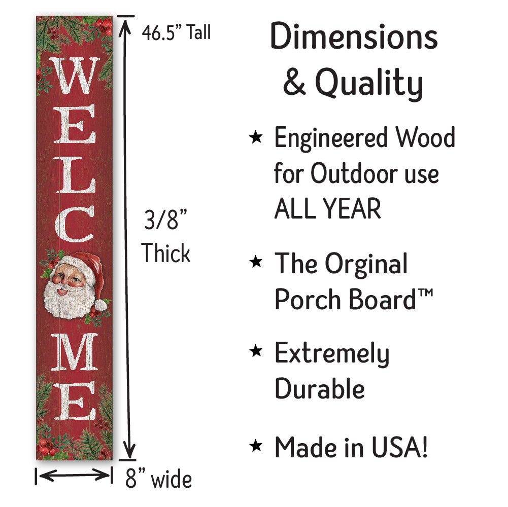 Welcome Santa Face Porch Boards Porch Board 8" Wide x 46.5" tall / Made in the USA! / 100% Weatherproof Material