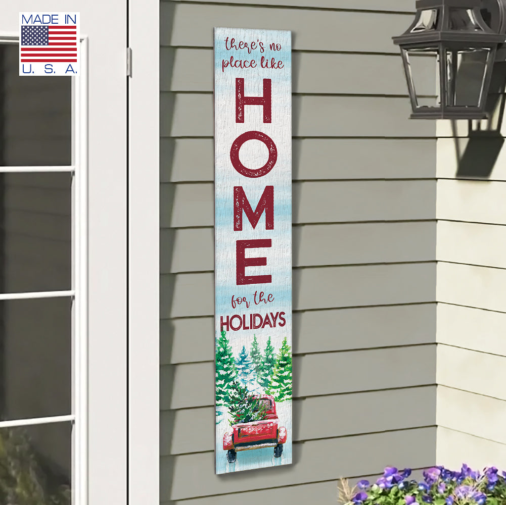 There'S No Place Like Home Holiday Porch Board 8" Wide x 46.5" tall / Made in the USA! / 100% Weatherproof Material