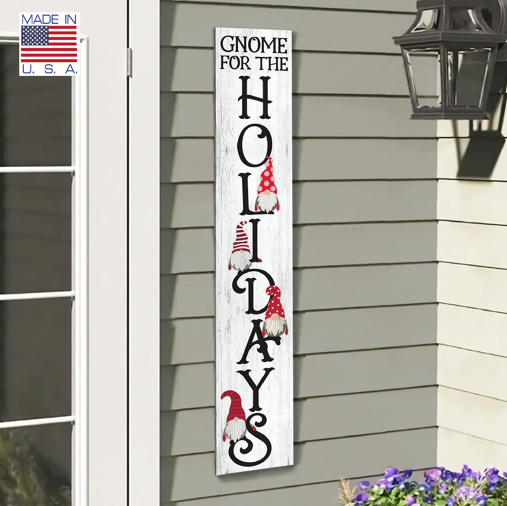 Gnome For The Holidays Porch Boards 8" Wide x 46.5" tall / Made in the USA! / 100% Weatherproof Material