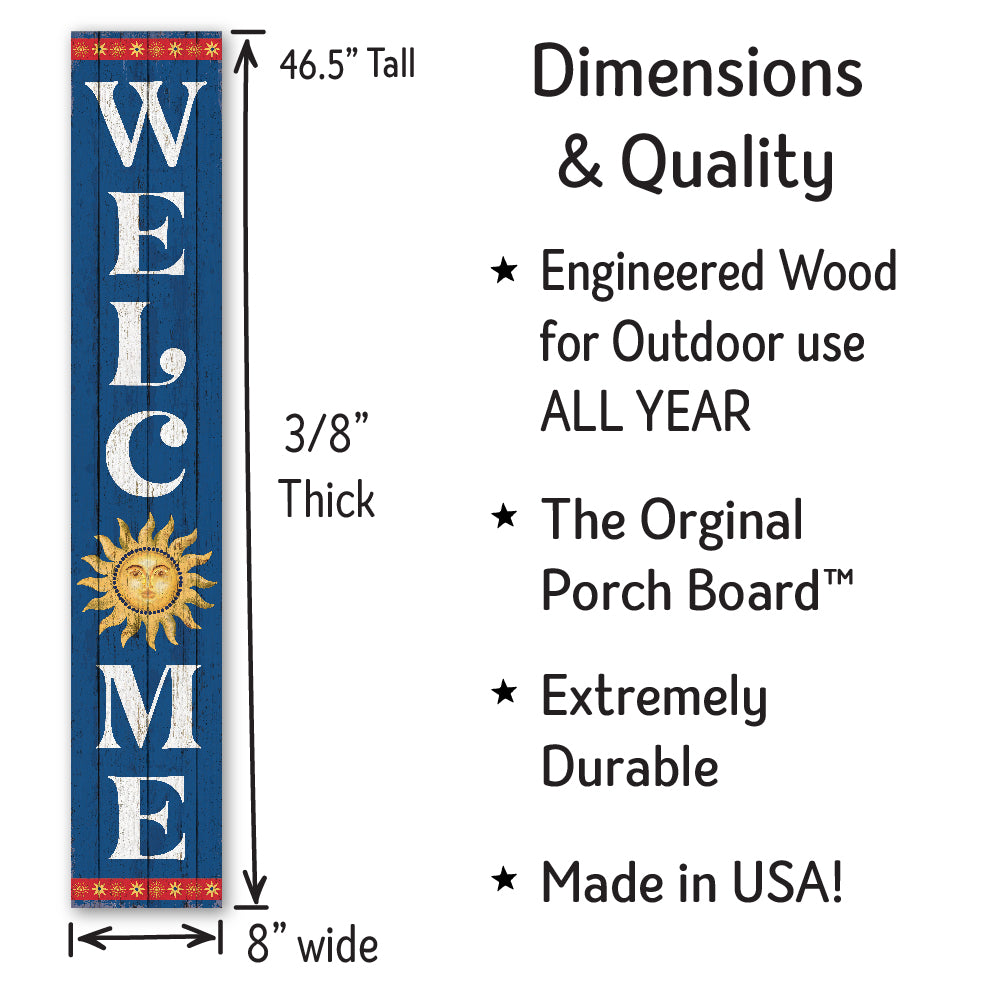 Welcome Celestial Sun Porch Board 8" Wide x 46.5" tall / Made in the USA! / 100% Weatherproof Material