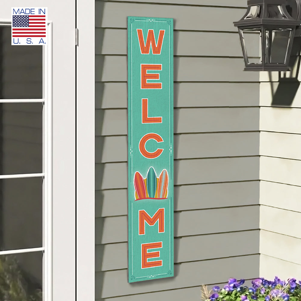 Welcome W/ Surf Boards Porch Board 8" Wide x 46.5" tall / Made in the USA! / 100% Weatherproof Material