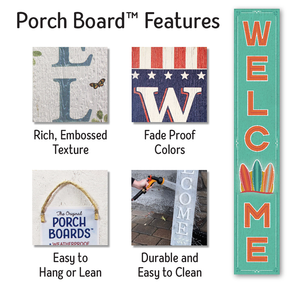 Welcome W/ Surf Boards Porch Board 8" Wide x 46.5" tall / Made in the USA! / 100% Weatherproof Material